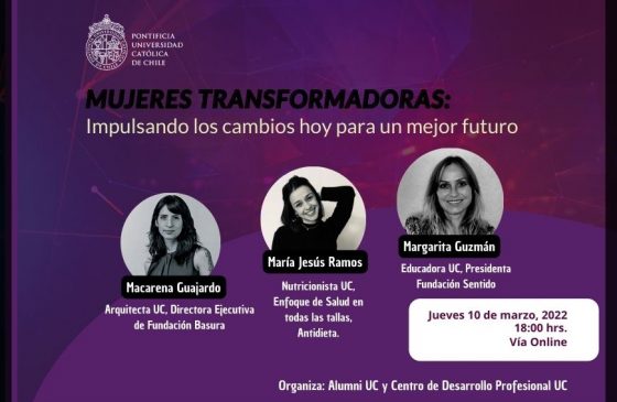«Mujeres transformadoras: Impulsando cambios hoy para un mejor futuro»