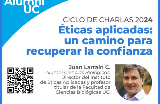 Charla «Éticas aplicadas: un camino para recobrar la confianza» – Alumni Juan Larraín