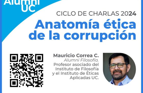 Charla «Anatomía ética de la corrupción» – Alumni Mauricio Correa