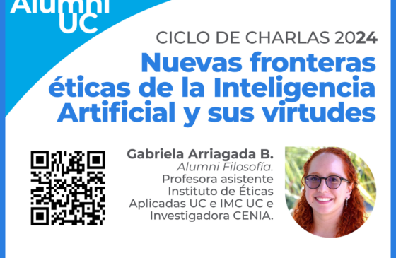 Charla «Nuevas fronteras éticas de la Inteligencia Artificial y sus virtudes» – Alumni Gabriela Arriagada